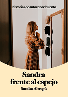 Sandra frente al espejo